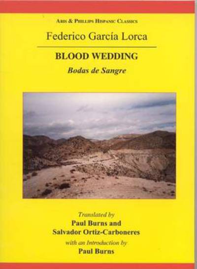 Cover for Salvador Ortiz-Carboneres · Lorca: Blood Wedding - Aris &amp; Phillips Hispanic Classics (Hardcover Book) [Tra edition] (2009)