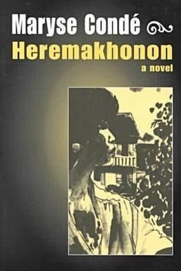 Cover for Maryse Conde · Heremakhonon: A Novel (Pocketbok) [New edition] (1999)