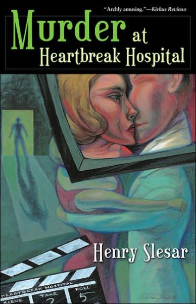 Cover for Henry Slesar · Murder at &quot;Heartbreak Hospital&quot; (Paperback Book) (2006)