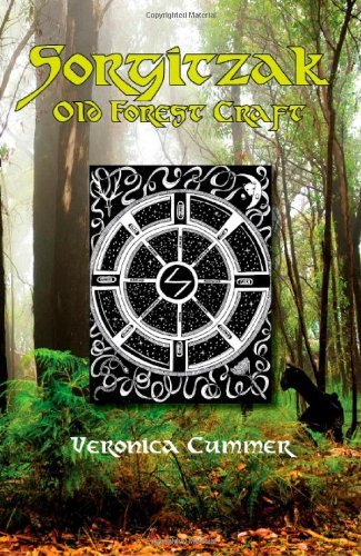 Cover for Veronica Cummer · Sorgitzak: Old Forest Craft (Paperback Book) (2008)