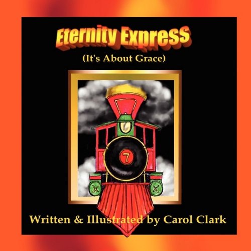 Cover for Carol Clark · Eternity Express (Paperback Book) (2009)