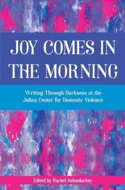 Cover for Rachel Sahaidachny · Joy Comes in the Morning (Paperback Book) (2017)