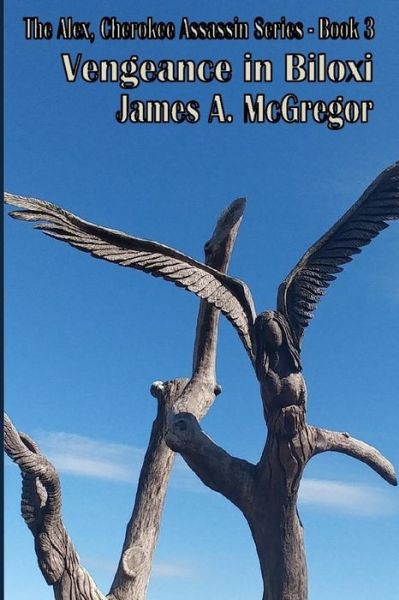 Cover for James McGregor · Vengeance in Biloxi (Paperback Book) (2018)