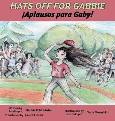 Cover for Marivir Montebon · Hats Off For Gabbie! (Hardcover Book) (2018)