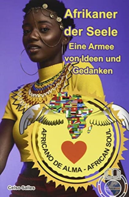 Cover for Celso Salles · Afrikaner der Seele - Eine Armee von Ideen und Gedanken (Paperback Book) (2021)