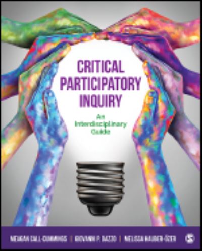 Cover for Meagan Call-Cummings · Critical Participatory Inquiry: An Interdisciplinary Guide (Paperback Book) (2023)