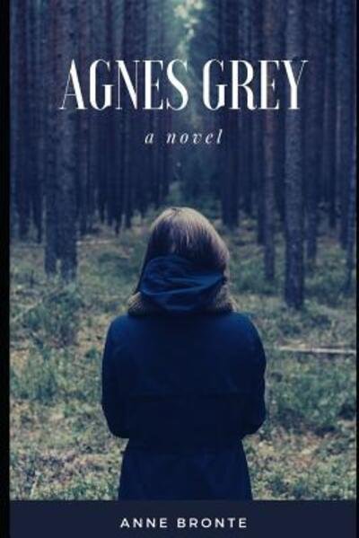 Cover for Anne Bronte · Agnes Grey (Paperback Book) (2019)