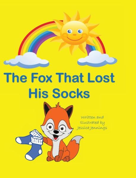 Cover for Jessica Jennings · The Fox That Lost His Socks (Hardcover Book) (2019)