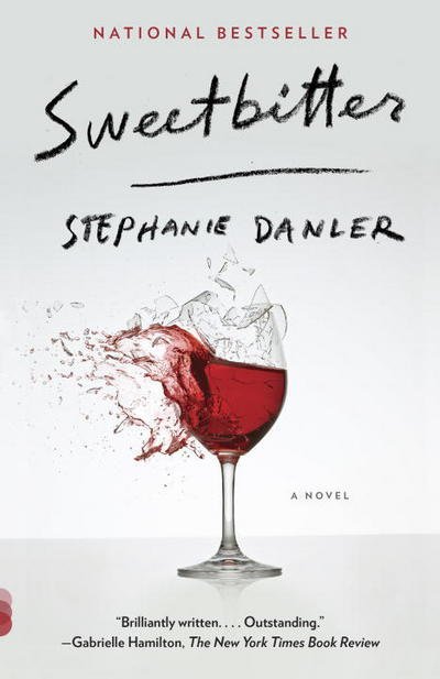 Cover for Stephanie Danler · Sweetbitter - Vintage Contemporaries (Paperback Book) (2017)
