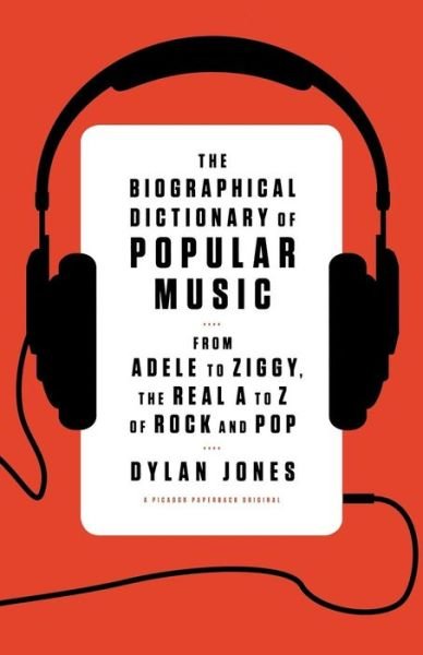 Cover for Jones Dylan · Biographical Dictionary of Popular Music (Bok) (2016)