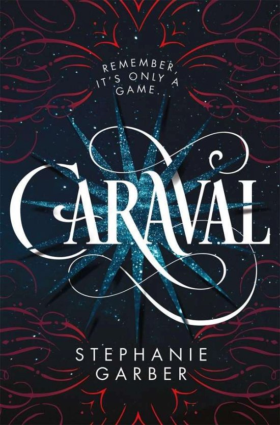 Cover for Stephanie Garber · Caraval - International Edition (Paperback Book) (2017)