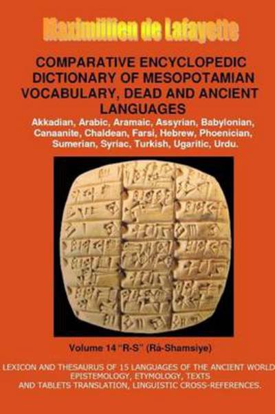Cover for Maximillien De Lafayette · V14.comparative Encyclopedic Dictionary of Mesopotamian Vocabulary Dead &amp; Ancient Languages (Taschenbuch) (2014)