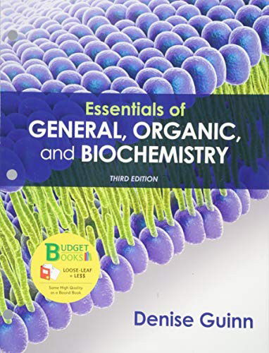 Cover for Denise Guinn · Loose-Leaf Version for Essentials of General, Organic, and Biochemistry (Loose-leaf) (2018)