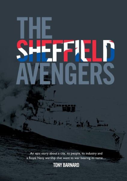 Cover for Tony Barnard · The Sheffield Avengers (Paperback Book) (2014)