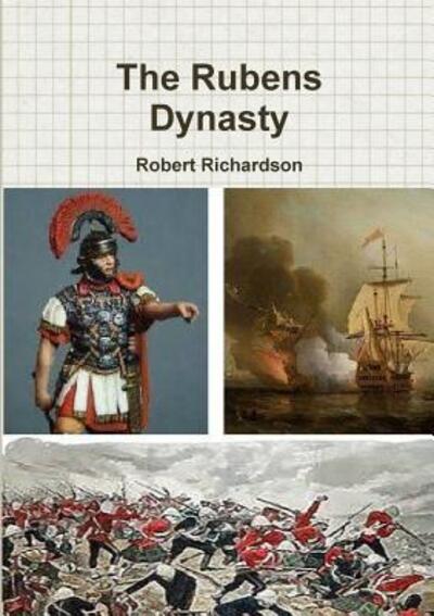 Cover for Robert Richardson · The Rubens Dynasty (Paperback Book) (2016)