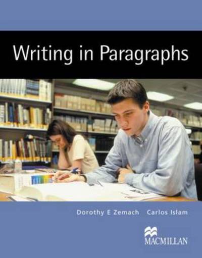 Cover for Dorothy Zemach · Writing in Paragraphs Student Book (Paperback Book) (2006)