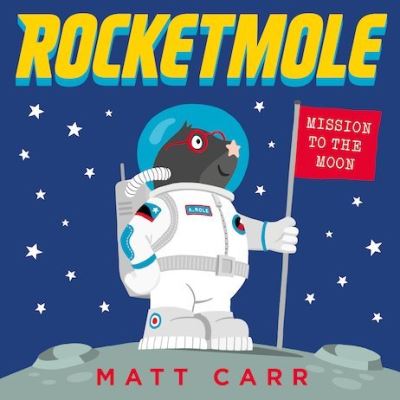 Cover for Rocketmole (Book) (2019)