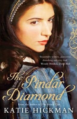 Cover for Katie Hickman · The Pindar Diamond (Paperback Book) (2011)