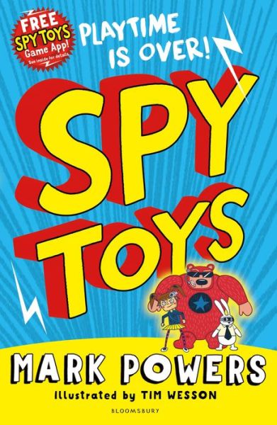 Spy Toys - Spy Toys - Mark Powers - Books - Bloomsbury Publishing PLC - 9781408870860 - January 12, 2017