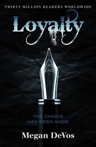 Cover for Megan DeVos · Loyalty: Book 2 in the Anarchy series - Anarchy (Paperback Book) (2018)