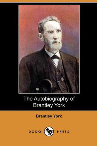 Cover for Brantley York · The Autobiography of Brantley York (Dodo Press) (Paperback Book) (2009)