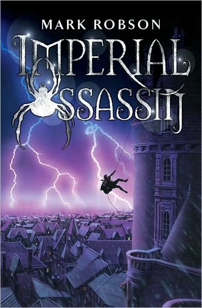 Imperial Assassin - Mark Robson - Boeken - Simon & Schuster - 9781416901860 - 6 november 2006