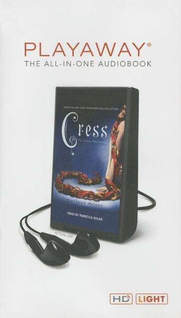 Cover for Marissa Meyer · Cress (Lunar Chronicles) (MISC) (2014)