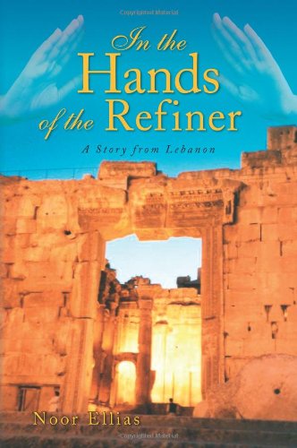 Cover for Noor Ellias · In the Hands of the Refiner (Paperback Bog) (2008)