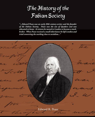 Cover for Edward R. Pease · The History of the Fabian Society (Taschenbuch) (2009)