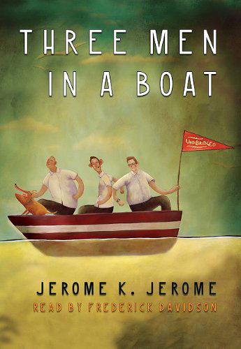 Cover for Jerome K. Jerome · Three men in a Boat: Library Edition (Audiobook (CD)) [Mp3 Una edition] (2009)