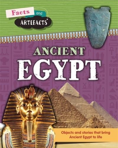 Cover for Anita Croy · Facts and Artefacts: Ancient Egypt - Facts and Artefacts (Paperback Book) (2021)