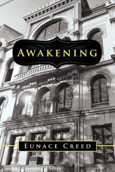 Cover for Eunace Creed · Awakening (Paperback Bog) (2011)