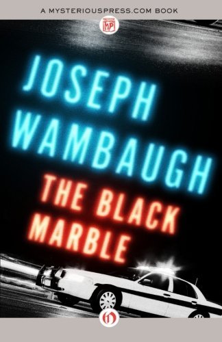 Cover for Joseph Wambaugh · The Black Marble (Paperback Bog) (2013)