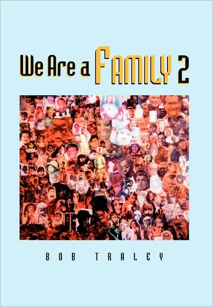Cover for Bob Traley · We Are a Family Part 2 (Paperback Book) (2010)