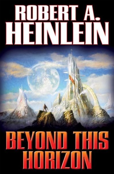 Cover for Robert A. Heinlein · Beyond This Horizon (Paperback Bog) (2014)