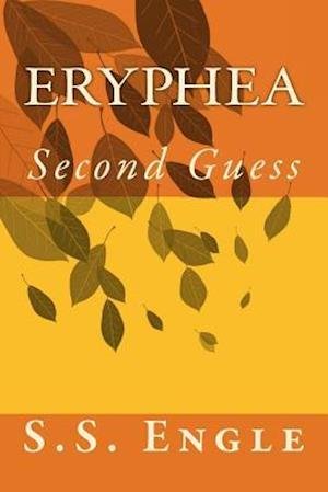 Cover for S S Engle · Eryphea : Second Guess (Paperback Book) (2012)