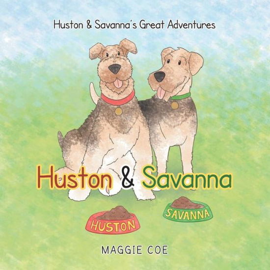 Cover for Maggie Coe · Huston &amp; Savanna (Paperback Book) (2014)