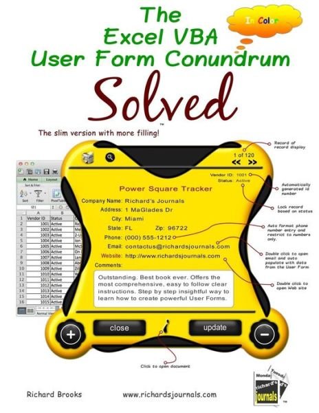 Cover for Richard Brooks · The Excel Vba User Form Conundrum Solved: the Slim Version with More Filling! in Color. (Paperback Bog) (2013)