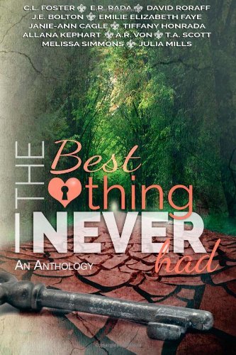 Cover for Julia Mills · The Best Thing I Never Had (Pocketbok) (2014)