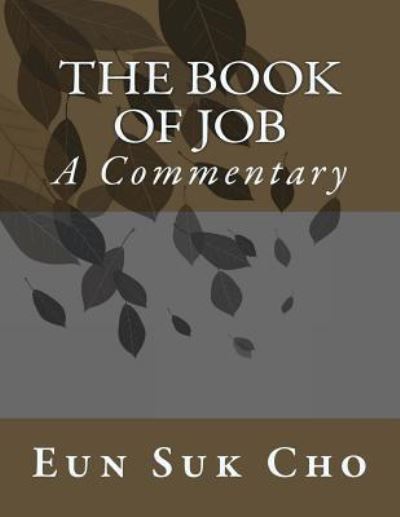 Cover for Eun Suk Cho · The Book of Job (Paperback Book) (2014)