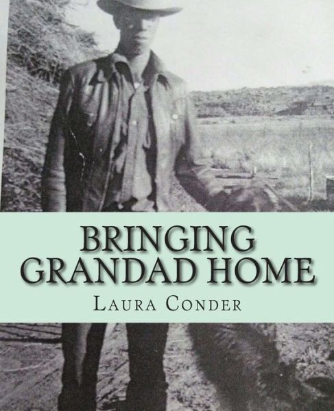 Cover for Laura Ann Conder · Bringing Grandad Home (Paperback Book) (2014)