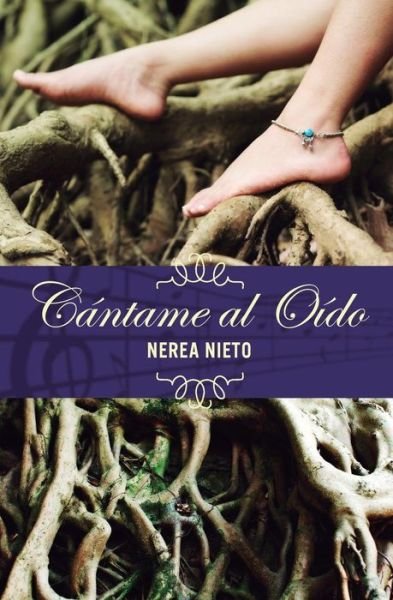 Cover for Nerea Nieto · Cantame Al Oido (Paperback Book) (2014)