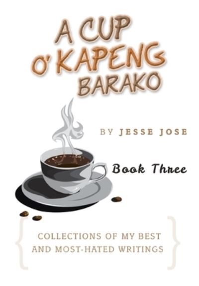 Cover for Jesse Jose · A Cup O' Kapeng Barako (Hardcover Book) (2019)
