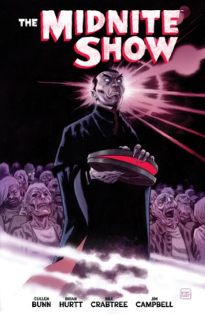 The Midnite Show - Cullen Bunn - Livros - Dark Horse Comics,U.S. - 9781506736860 - 18 de junho de 2024