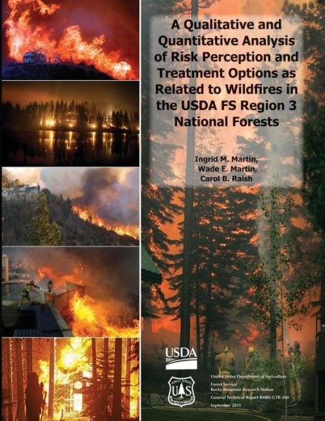 Cover for U S Department of Agriculture · A Qualitative and Quantitative Analysis of Risk Perception and Treatment Options As Related to Wildfires in the Usda Fs Region 3 National Forests (Taschenbuch) (2015)
