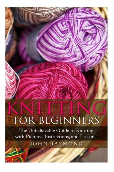 Cover for John Raymond · Knitting for Beginners (Pocketbok) (2015)