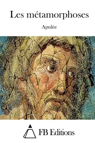 Cover for Apulee · Les Metamorphoses (Paperback Book) (2015)