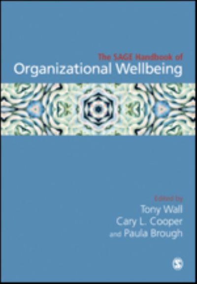 Cover for Tony Wall · The SAGE Handbook of Organizational Wellbeing (Hardcover Book) (2021)