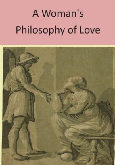 Cover for Library of Congress · A Woman's Philosophy of Love (Paperback Book) (2016)