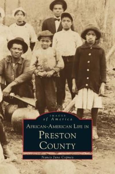 Cover for Nancy Jane Copney · African-American Life in Preston County (Hardcover bog) (1999)